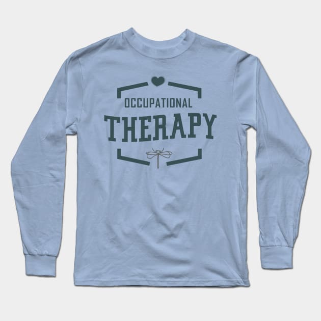 Occupational therapy, the perfect Therapist Gift! Long Sleeve T-Shirt by OutfittersAve